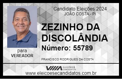 Candidato ZEZINHO DA DISCOLÂNDIA 2024 - JOÃO COSTA - Eleições