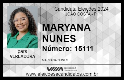 Candidato MARYANA NUNES 2024 - JOÃO COSTA - Eleições