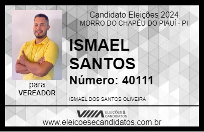 Candidato ISMAEL SANTOS 2024 - MORRO DO CHAPÉU DO PIAUÍ - Eleições