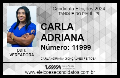 Candidato CARLA ADRIANA 2024 - TANQUE DO PIAUÍ - Eleições