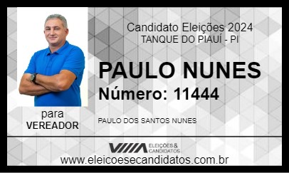 Candidato PAULO NUNES 2024 - TANQUE DO PIAUÍ - Eleições