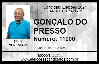 Candidato GONÇALO DO PRESSO 2024 - TANQUE DO PIAUÍ - Eleições