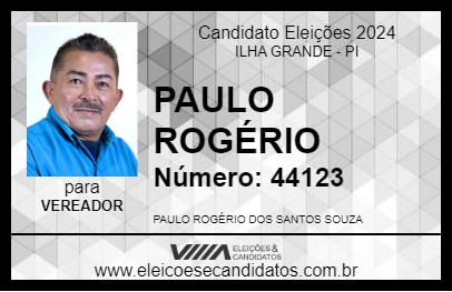 Candidato PAULO ROGÉRIO 2024 - ILHA GRANDE - Eleições