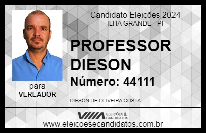 Candidato PROFESSOR DIESON 2024 - ILHA GRANDE - Eleições