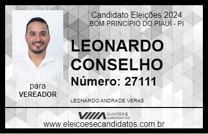 Candidato LEONARDO CONSELHO 2024 - BOM PRINCÍPIO DO PIAUÍ - Eleições