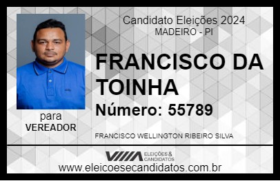 Candidato FRANCISCO DA TOINHA 2024 - MADEIRO - Eleições