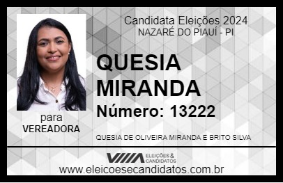 Candidato QUESIA MIRANDA 2024 - NAZARÉ DO PIAUÍ - Eleições