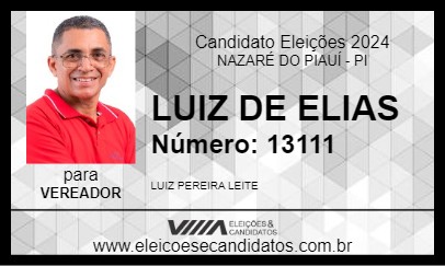 Candidato LUIZ DE ELIAS 2024 - NAZARÉ DO PIAUÍ - Eleições