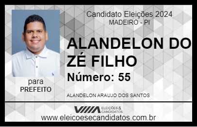 Candidato ALANDELON DO ZÉ FILHO 2024 - MADEIRO - Eleições