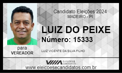 Candidato LUIZ DO PEIXE 2024 - MADEIRO - Eleições