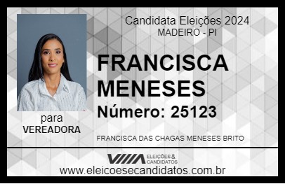 Candidato FRANCISCA MENESES 2024 - MADEIRO - Eleições