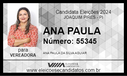 Candidato ANA PAULA 2024 - JOAQUIM PIRES - Eleições