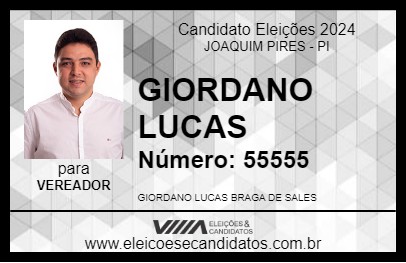 Candidato GIORDANO LUCAS 2024 - JOAQUIM PIRES - Eleições