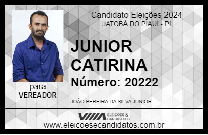 Candidato JUNIOR CATIRINA 2024 - JATOBÁ DO PIAUÍ - Eleições