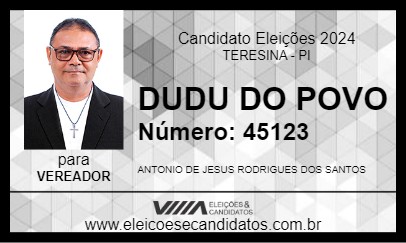 Candidato DUDU DO POVO 2024 - TERESINA - Eleições