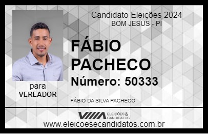 Candidato FÁBIO PACHECO 2024 - BOM JESUS - Eleições