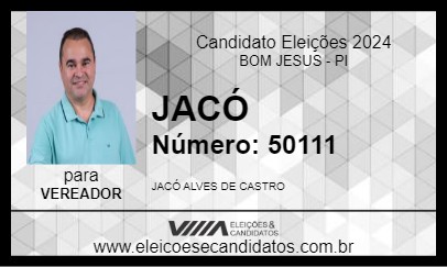 Candidato JACÓ 2024 - BOM JESUS - Eleições