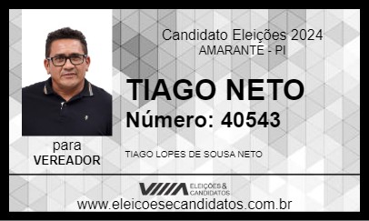 Candidato TIAGO NETO 2024 - AMARANTE - Eleições