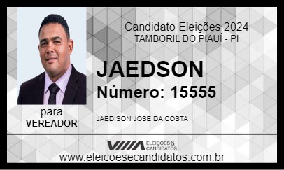 Candidato JAEDSON 2024 - TAMBORIL DO PIAUÍ - Eleições