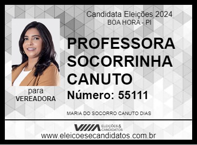 Candidato PROFESSORA SOCORRINHA CANUTO 2024 - BOA HORA - Eleições