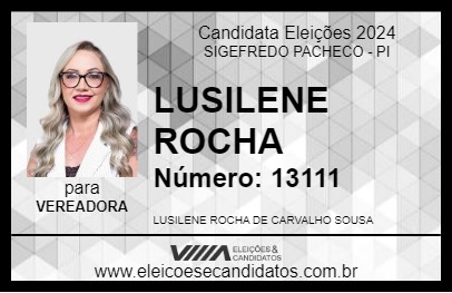 Candidato LUSILENE ROCHA 2024 - SIGEFREDO PACHECO - Eleições