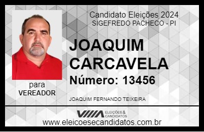 Candidato JOAQUIM CARCAVELA 2024 - SIGEFREDO PACHECO - Eleições