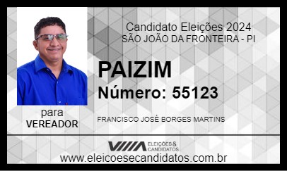 Candidato PAIZIM 2024 - SÃO JOÃO DA FRONTEIRA - Eleições