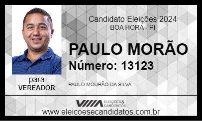 Candidato PAULO MORÃO 2024 - BOA HORA - Eleições