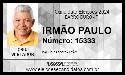 Candidato IRMÃO PAULO 2024 - BARRO DURO - Eleições