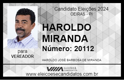 Candidato HAROLDO MIRANDA 2024 - OEIRAS - Eleições