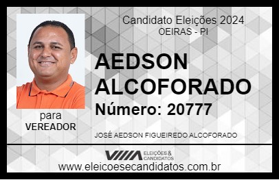 Candidato AEDSON ALCOFORADO 2024 - OEIRAS - Eleições