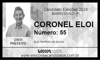 Candidato CORONEL ELOI 2024 - BARRO DURO - Eleições