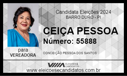 Candidato CEIÇA PESSOA 2024 - BARRO DURO - Eleições