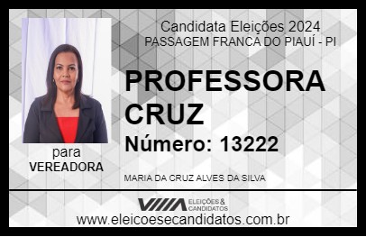 Candidato PROFESSORA CRUZ 2024 - PASSAGEM FRANCA DO PIAUÍ - Eleições