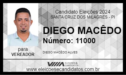 Candidato DIEGO MACÊDO 2024 - SANTA CRUZ DOS MILAGRES - Eleições