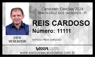 Candidato REIS CARDOSO 2024 - SANTA CRUZ DOS MILAGRES - Eleições