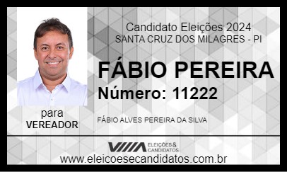 Candidato FÁBIO PEREIRA 2024 - SANTA CRUZ DOS MILAGRES - Eleições