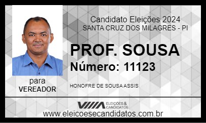 Candidato PROF. SOUSA  2024 - SANTA CRUZ DOS MILAGRES - Eleições