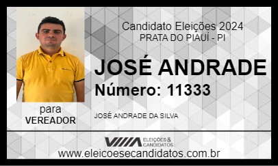 Candidato JOSÉ ANDRADE 2024 - PRATA DO PIAUÍ - Eleições