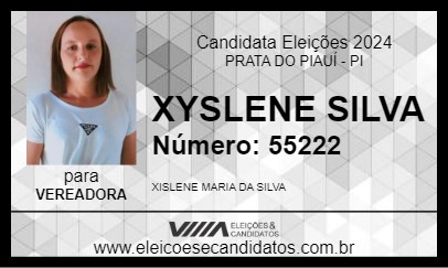 Candidato XYSLENE SILVA 2024 - PRATA DO PIAUÍ - Eleições