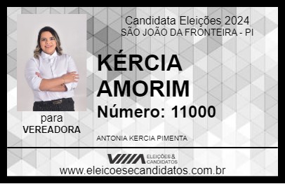 Candidato KÉRCIA AMORIM 2024 - SÃO JOÃO DA FRONTEIRA - Eleições