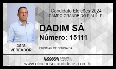 Candidato DADIM SÁ 2024 - CAMPO GRANDE DO PIAUÍ - Eleições