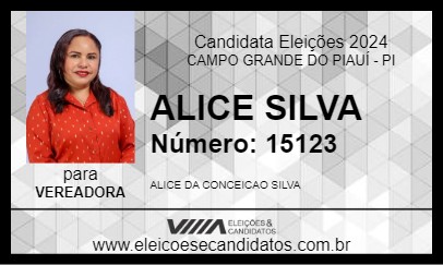 Candidato ALICE SILVA 2024 - CAMPO GRANDE DO PIAUÍ - Eleições