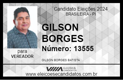 Candidato GILSON BORGES 2024 - BRASILEIRA - Eleições