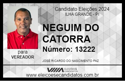 Candidato NEGUIM DO CATORRA 2024 - ILHA GRANDE - Eleições