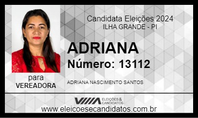 Candidato ADRIANA 2024 - ILHA GRANDE - Eleições