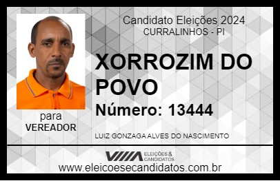 Candidato XORROZIM DO POVO 2024 - CURRALINHOS - Eleições