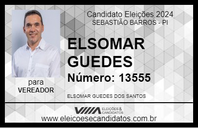 Candidato ELSOMAR GUEDES 2024 - SEBASTIÃO BARROS - Eleições