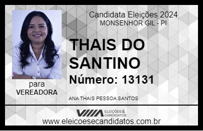 Candidato THAIS DO SANTINO 2024 - MONSENHOR GIL - Eleições