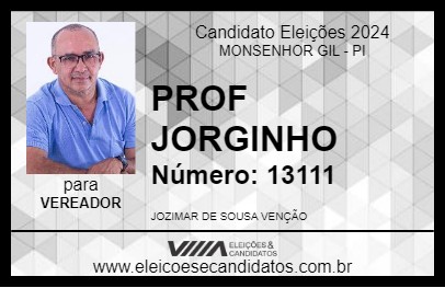 Candidato PROF JORGINHO 2024 - MONSENHOR GIL - Eleições